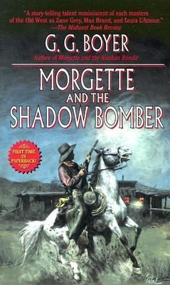 Cover for Morgette and the Shadow Bomber