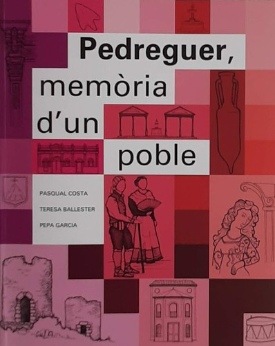 Cover for Pedreguer, memòria d'un poble