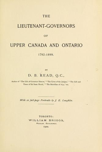 Cover for The lieutenant-governors of Upper Canada and Ontario
