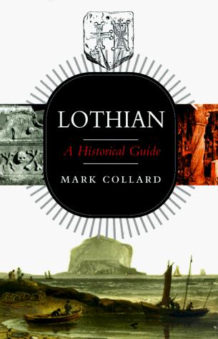 Cover for Lothian, Historical Guide