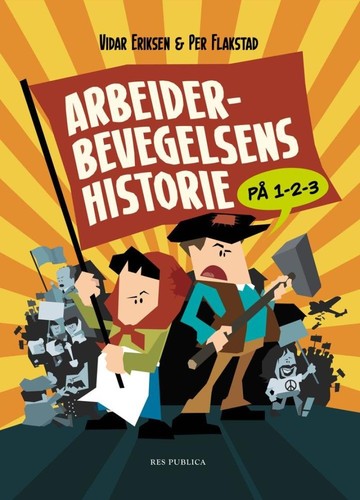 Cover for Arbeiderbevegelsens historie på 1-2-3