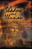Cover for Shadow and Illusion