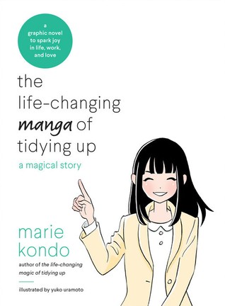 Cover for The life-changing manga of tidying up
