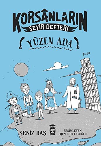 Cover for Yüzen Ada - Korsanlarin Seyir Defteri