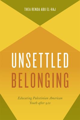 Cover for Unsettled Belonging