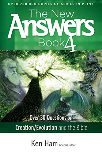 Cover for The New Answers Book Vol. 4: Over 30 Questions on Evolution/Creation and the Bible