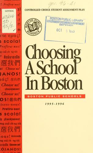 Cover for Choosing a school in Boston: an information guide for parents and students.