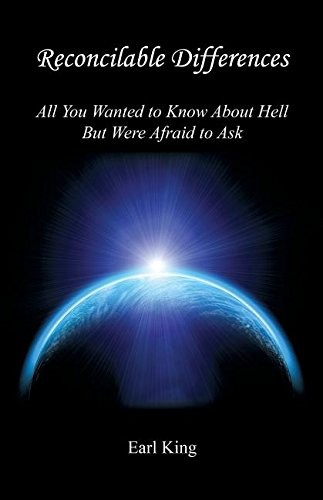 Cover for Reconcilable Differences - All You Wanted to Know about Hell But Were Afraid to Ask
