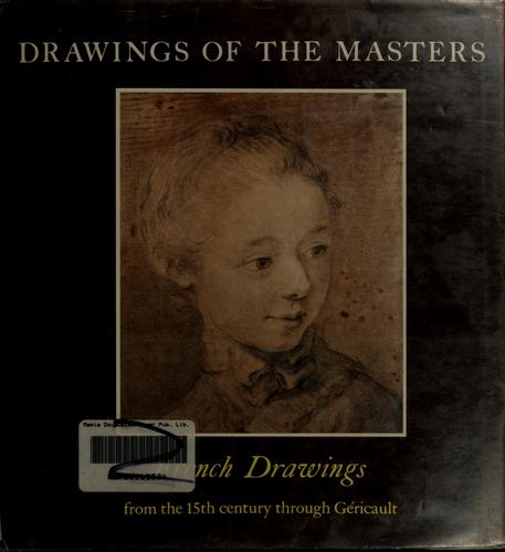 Cover for French drawings from the 15th century through Géricault.