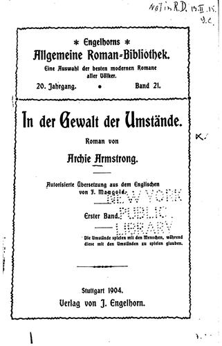 Cover for In der Gewalt der Umstände: Roman von Archie Armstrong