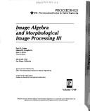 Cover for Image Algebra and Morphological Image Processing III