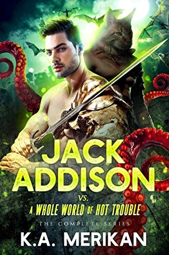 Cover for Jack Addison vs. a Whole World of Hot Trouble - the Complete Series