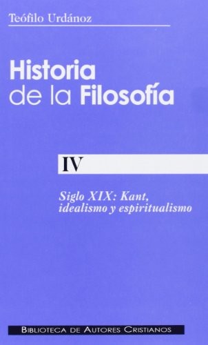 Cover for Historia de la filosofía. IV : Siglo XIX