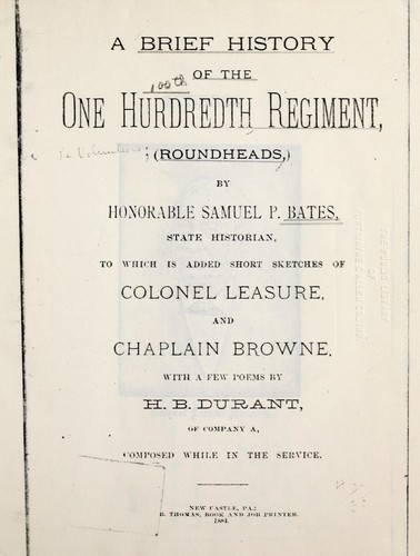 Cover for A brief history of the One Hundredth Regiment (Roundheads,)