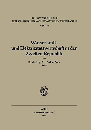 Cover for Wasserkraft- und Elektrizitätswirtschaft in der Zweiten Republik