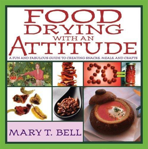Cover for Food Drying with an Attitude