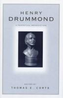 Cover for Henry Drummond: A Perpetual Benediction 