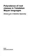 Cover for Polyvalence of root classes in Yukatekan Mayan languages