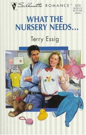 Cover for What The Nursery Needs ...