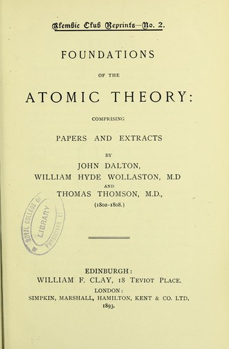 Cover for Foundations of the atomic theory : comprising papers and extracts