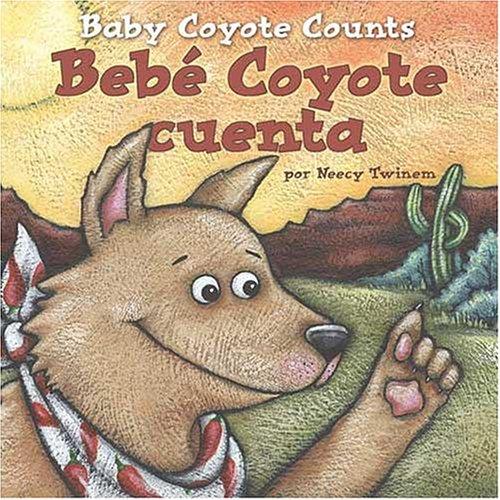 Cover for Bebe Coyote Cuenta/Baby Coyote Counts