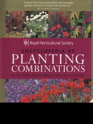 Cover for Rhs Encyclopedia Of Planting Combinations Over 4000 Achievable Planting Schemes