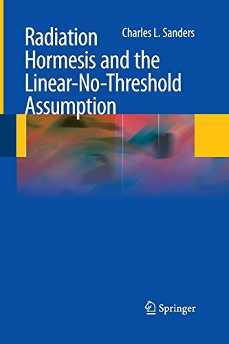 Cover for Radiation Hormesis and the Linear-No-Threshold Assumption