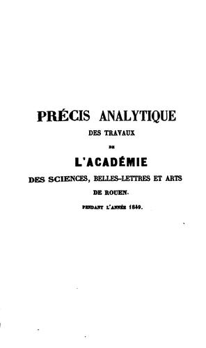 Cover for PRECIS ANALYTIQUE DES TRAVAUX DE L'ACADEMIE DES SCIENCES, BELLES-LETTRES ET ARTS DE ROUEN.