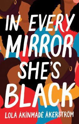 Cover for In Every Mirror Shes Black