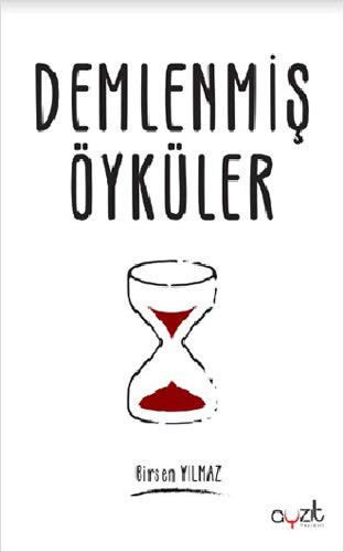 Cover for Demlenmis Öyküler