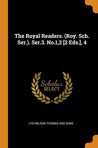 Cover for The Royal Readers. . Ser.3. No.1,2 [2 Eds.], 4