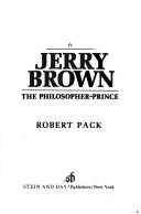 Cover for Jerry Brown, the philosopher-prince