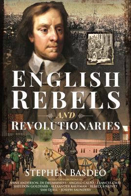 Cover for English Rebels and Revolutionaries