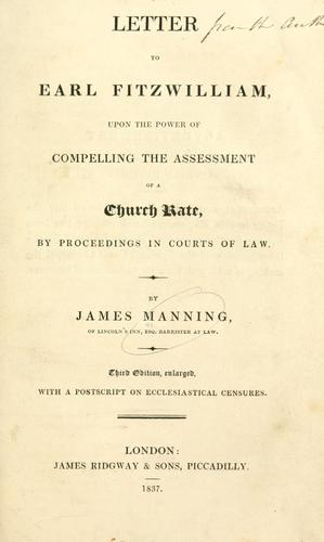 Cover for Letter to Earl Fitzwilliam, upon the power of compelling the assessment of a church rate, by proceedings in courts of law.