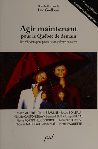 Cover for Agir maintenant pour le Québec de demain