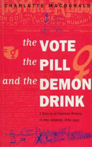 Cover for The Vote, the Pill and the Demon Drink