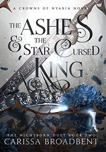 Cover for The Ashes and the Star-Cursed King