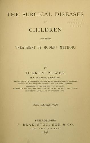 Cover for The surgical diseases of children and their treatment by modern methods