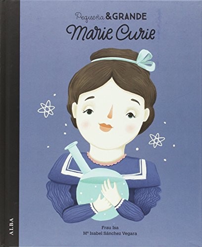 Cover for Pequeña & Grande Marie Curie