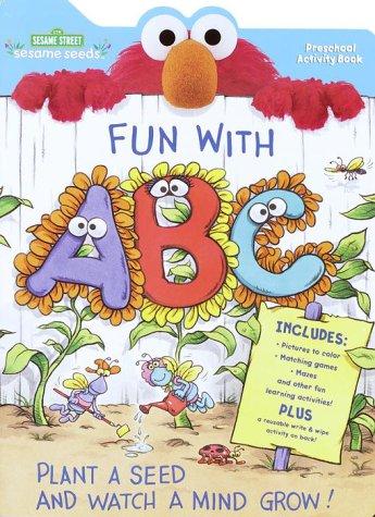 Cover for Fun with A,B,C (Sesame Seeds Preschool Act Bks)