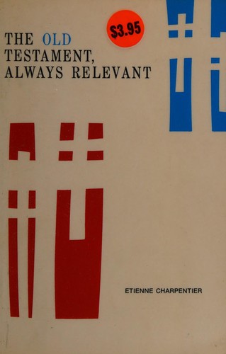 Cover for The Old Testament, always relevant.
