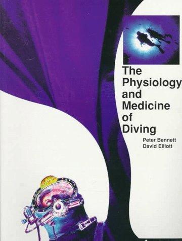 Cover for The Physiology and Medicine of Diving
