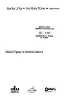 Cover for MUSICA POPULAR NA AMERICA LATINA : PONTOS DE ESCUTA.