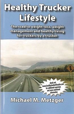 Cover for Healthy Trucker Lifestyle