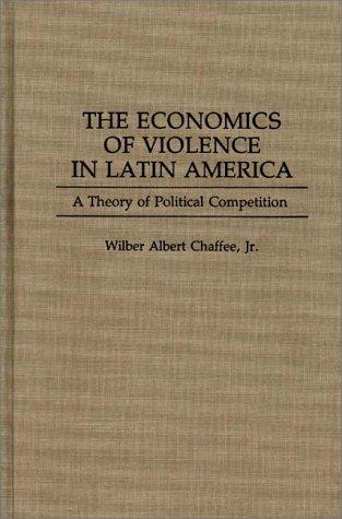 Cover for The Economics of Violence in Latin America