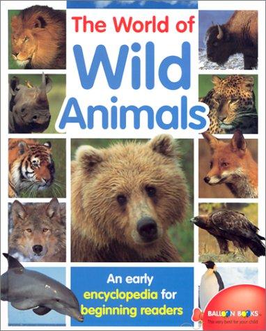 Cover for The World of Wild Animals
