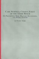 Cover for Carl Schmitt, crown jurist of the Third Reich