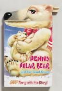 Cover for Penny Polar Bear (Snappy Fun Books)