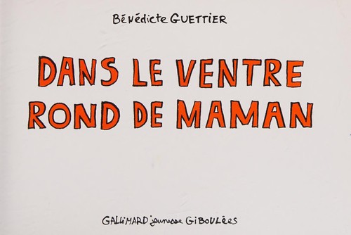 Cover for Dans le ventre rond de Maman