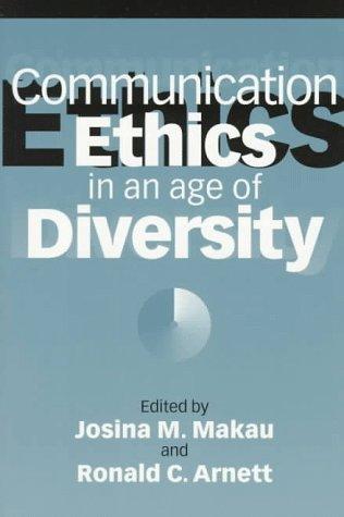 Cover for Communication ethics in an age of diversity